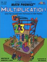 Math Phonics (TM) : Multiplication (Math Phonics) 1573100692 Book Cover
