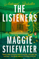 The Listeners: A Novel 0593655524 Book Cover