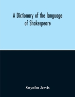 A Dictionary of the Language of Shakespeare 1016602588 Book Cover