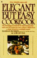 Elegant but Easy Cookbook B0007F10H0 Book Cover