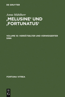 'Melusine' und 'Fortunatus': Verrätselter und verweigerter Sinn 3484155108 Book Cover