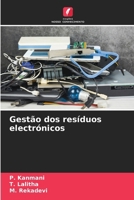 Gestão dos resíduos electrónicos (Portuguese Edition) 6207695844 Book Cover