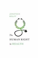 The Human Right to Health 0393063356 Book Cover