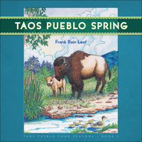 Taos Pueblo Spring (Pueblo Four Seasons) 1570674140 Book Cover