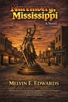 Nuremberg, Mississippi 1807642682 Book Cover