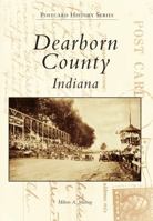 Dearborn County, In 0738503061 Book Cover