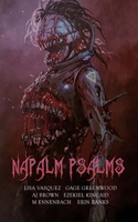 Napalm Psalms (The Deviants Collection) 194526389X Book Cover