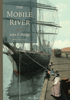The Mobile River: With a New Preface 1643365274 Book Cover