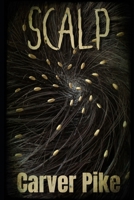 Scalp 1734158379 Book Cover