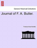 Journal of F. A. Butler. 1241508054 Book Cover
