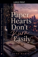 Paper Hearts Don't Burn Easily B0H1F4GDBJ Book Cover