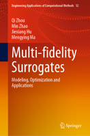 Multi-fidelity Surrogates: Modeling, Optimization and Applications 9811972095 Book Cover