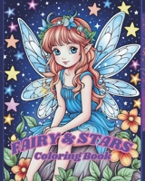 Coloring Book - Fairy and stars B0CQ32442B Book Cover