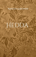 Hedda: Amalias mysterium 9179693857 Book Cover