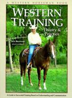 Western Training: A Guide to Successful Training, Based on Understanding and Communication 0911647163 Book Cover