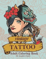 Vintage Tattoo: Adult Coloring Book B0BJYJPK98 Book Cover