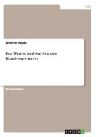 Das Wettbewerbsverbot des Handelsvertreters 3668819254 Book Cover
