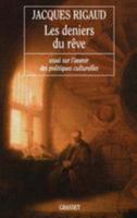 Les deniers du rêve 2246625513 Book Cover