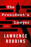 The President's Lawyer: A Novel 1668047195 Book Cover