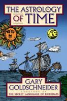 The Astrology of Time 0743456939 Book Cover