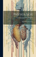 Physiologie: Philosophisch bearbeitet. 1022563874 Book Cover