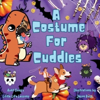 A Costume for Cuddles: Cuddles the pug adventures 1777175976 Book Cover