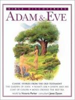 Adam & Eve: Classic Stories from the Old Testament 1842156306 Book Cover