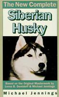 The New Complete Siberian Husky 0876053398 Book Cover
