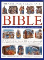 The Children's Illustrated Bible 0681783184 Book Cover