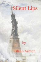 Silent Lips 1468127810 Book Cover