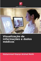 Visualização de informações e dados médicos (Portuguese Edition) 6208284821 Book Cover