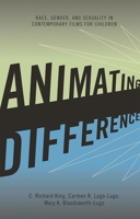Animating Difference 0742560821 Book Cover