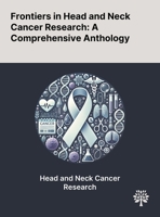 Frontiers in Head and Neck Cancer Research: A Comprehensive Anthology 1022906097 Book Cover