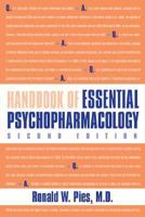 Handbook of Essential Psychopharmacology 1585621684 Book Cover