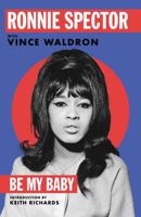 Be My Baby 1529091551 Book Cover