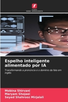 Espelho inteligente alimentado por IA (Portuguese Edition) 6209777384 Book Cover