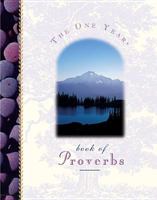 The One Year Book of Proverbs: Devotionals (One Year Book) 084235607X Book Cover