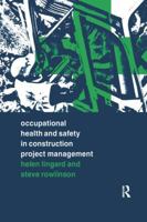 Occupational Health and Safety in Construction Project Management 1138103195 Book Cover