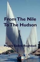 From the Nile to the Hudson 1890357243 Book Cover