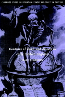Contours of Death and Disease in Early Modern England 0521892880 Book Cover