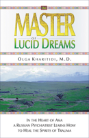 The Master of Lucid Dreams 1571743294 Book Cover