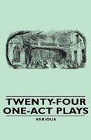 Twenty-four one-act plays 1406792063 Book Cover