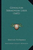 Genialium Sermonum Liber (1602) 1104753634 Book Cover