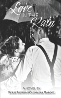 Love in the Rain 1095847961 Book Cover