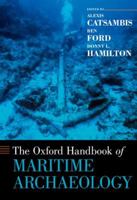The Oxford Handbook of Maritime Archaeology 0195375173 Book Cover