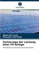 Vorhersage der Leistung einer PV-Anlage 6203354228 Book Cover