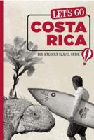 Let's Go Costa Rica: The Student Travel Guide 1598803158 Book Cover