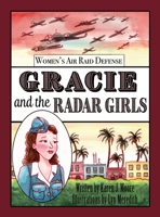 Gracie and the Radar Girls 195246711X Book Cover