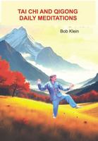 Heal Yourself and the World with Tai-chi: How to make your life powerful and become a healer. 1892198509 Book Cover