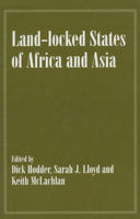 Land-locked States of Africa and Asia (Geopolitics) 0714643718 Book Cover